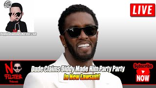 Dude Claims Diddy Made Him Party Party In New Lawsuit!