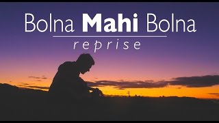 Bolna (Cover) | Kapoor & Sons - Avish Sharma & Zorran Mendonsa