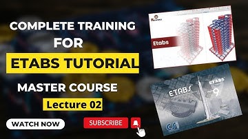 Complete Etabs Training l Etabs Tutorial l Lecture 02