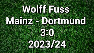 Wolff Fuss kommentiert FSV Mainz 05 gegen Borussia Dortmund 3:0 (2023/24)