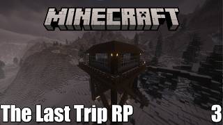 The Last Trip RP | The Chronicles of Hector Cain [Minecraft]