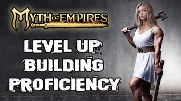 Myth of Empires how to level up building fast