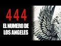 El significado del 444