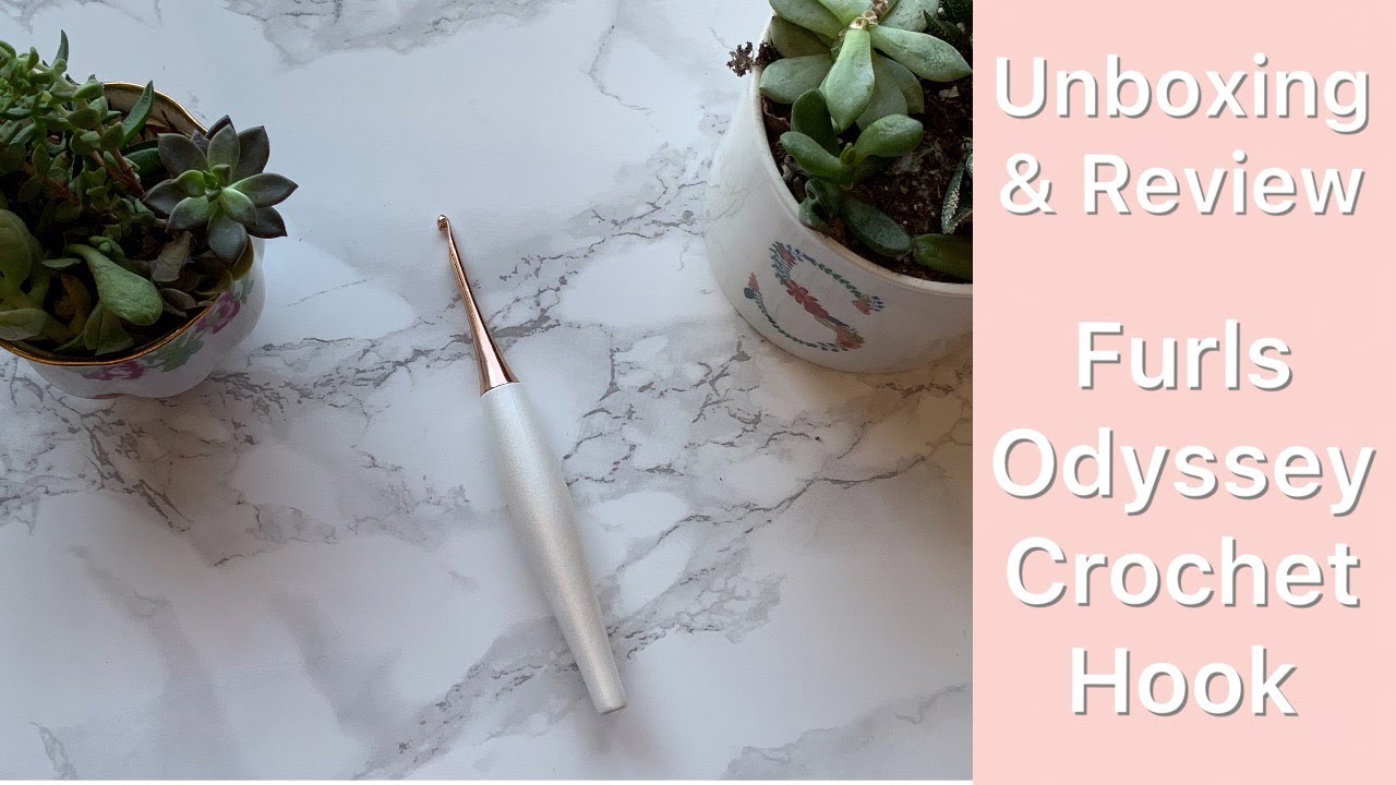 Furls Odyssey crochet hook unboxing and review