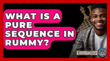 What Is A Pure Sequence In Rummy? - The Board Game Xpert
