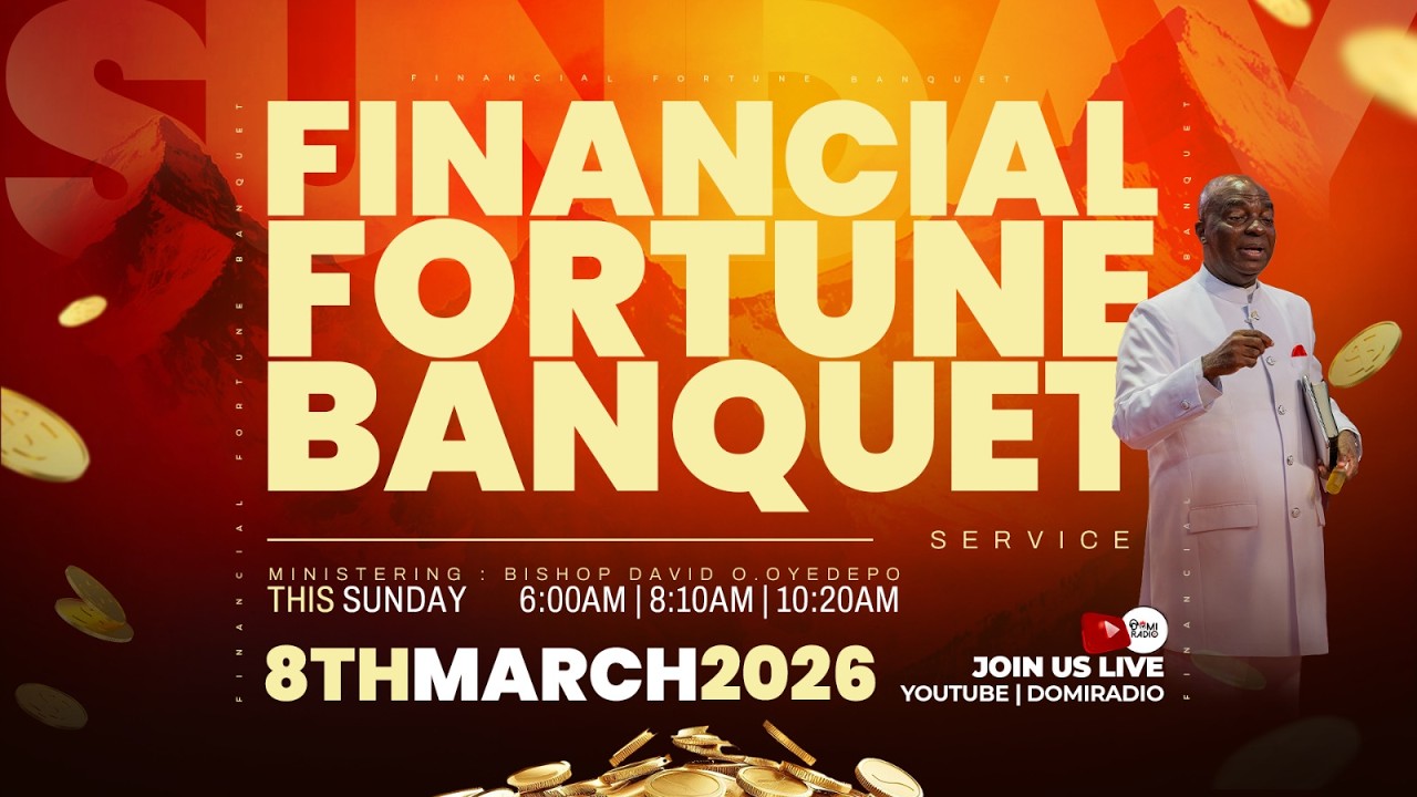 FINANCIAL FORTUNE BANQUET SERVICE | 8, MARCH 2026 | FAITH TABERNACLE OTA