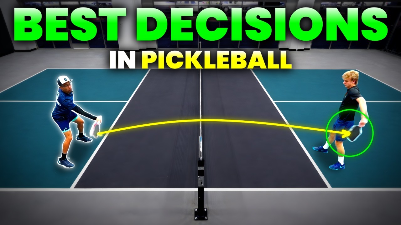 Advanced Pickleball Comes Down to Decision Making and  Shot Selection