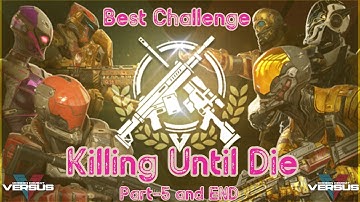 Modern Combat Versus Best Challenge Killing Until Die Then Swap To Next Agent MCVS Part-5 & End