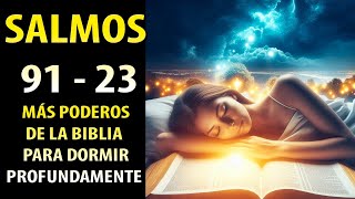 SALMOS PARA DORMIR ORACIÓN DE LA NOCHE CON LA PALABRA DE DIOS 🙏