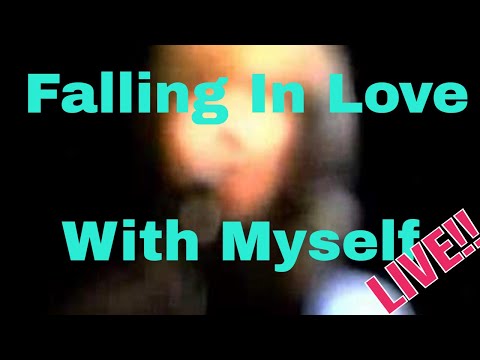 Falling In Love with Myself