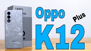 REVIEW HARGA OPPO K12 PLUS SPESIFIKASI LENGKAP