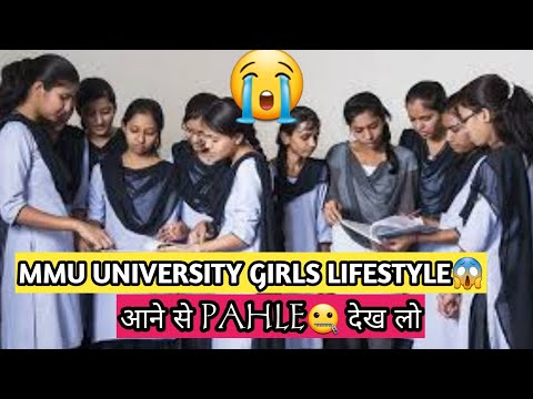 MMU UNIVERSITY GIRLS lifestyle|timetable|hostel time||ashish