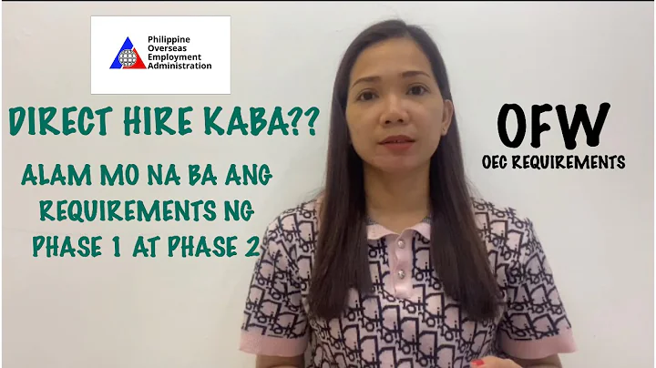 OEC DIRECT HIRE POEA REQUIREMENTS | PHASE 1 & PHASE 2