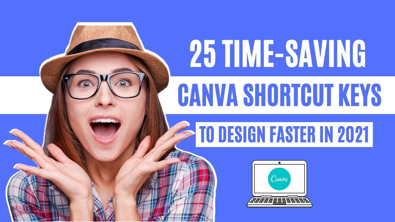 25 Time saving Canva Shortcut Keys To Design Faster In 2021 For