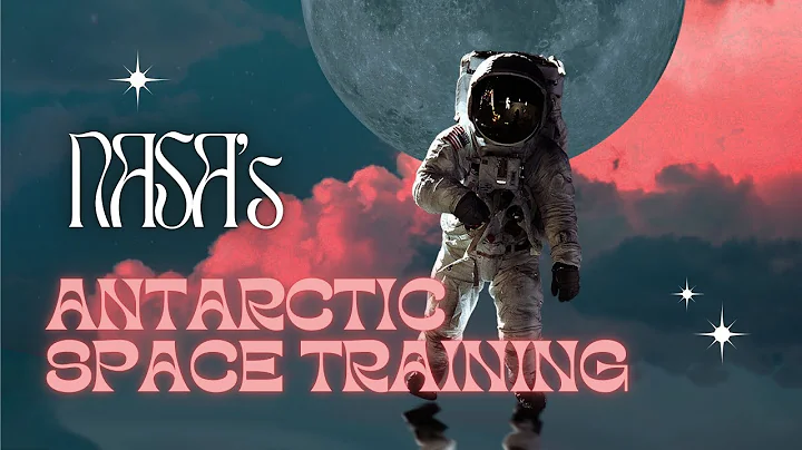 How NASA Prepares for Space Missions in Antarctica