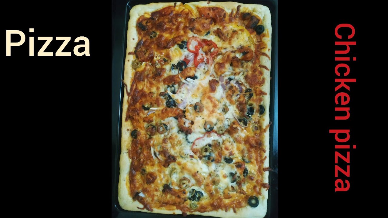 Perfect homemade chicken pizza// Pizza recipe in otg oven/// YouTube