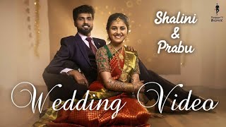Our Wedding Video | Shalini & Prabu