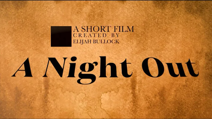 A night out (short film)