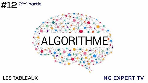 12 : Les tableaux (2ème partie) | Apprendre facilement l