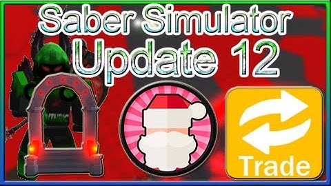Saber Simulator Update 12 - Island 11, Christmas / Xmas Event, Santa Class, & More