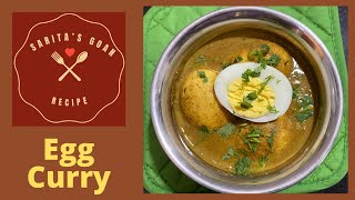 Egg Curry | अंडा करी | Egg Curry with Coconut | Sarita’s Goan Recipe