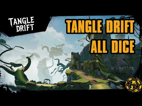 All Dice: Tangle Drift | Tiny Tina's Wonderlands