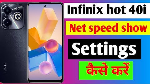 Infinix hot 40i mobile me net speed show kaise kare/how to set net speed show in settings infinix