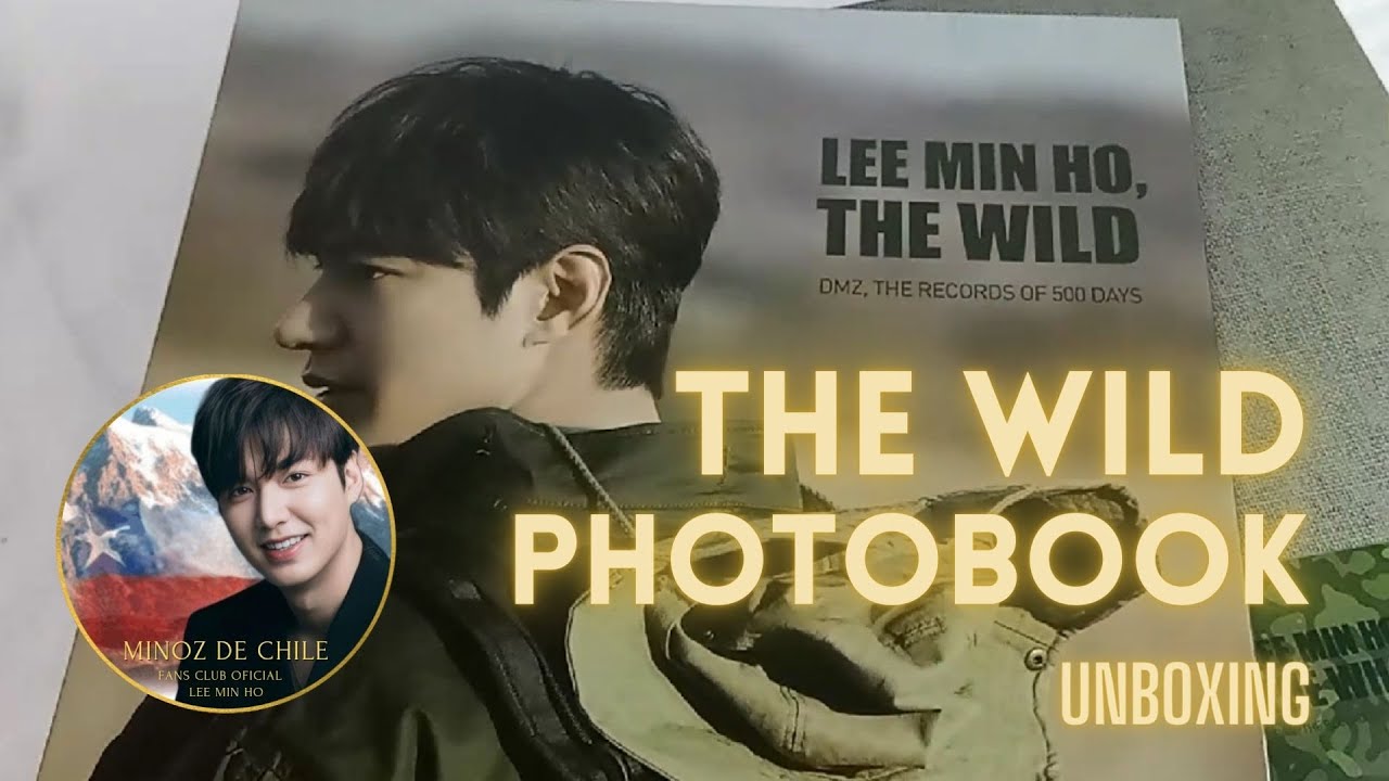 Lee Min Ho - The Wild Photobook (DMZ Special Documental
