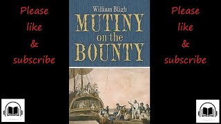 Download Lagu Mutiny on the Bounty by William Bligh full audiobook MP3