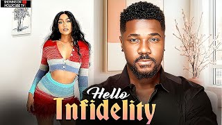 Hello Infidelity Stefania Bassey, Christian Ochiaga Latest Nigerian Movies 2025