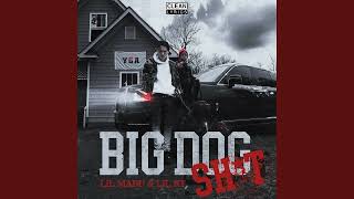 Lil Mabu x Lil RT - BIG DOG SH*T (Best Clean Version)