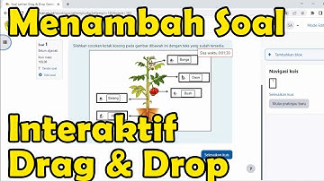 Cara Menambahkan Soal Interaktif Drag & Drop Gambar dalam e learning moodle