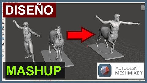 Cómo combinar dos objetos 3D con Meshmixer - Mashup o Remix