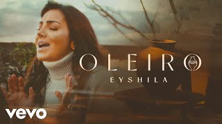 Eyshila - Oleiro