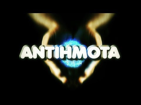 ANTIHMOTA | The most efficient energy source in the Universe