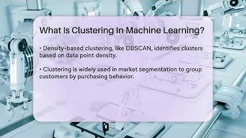 What Is Clustering In Machine Learning? - Talking Tech Trends