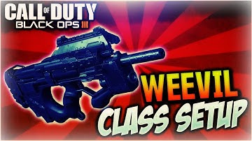Black Ops 3 - Weevil (Best Class Setup)