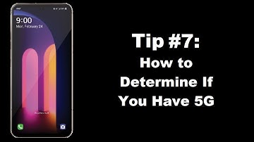 LG V60 ThinQ Tip #7: How to Determine If You Have 5G