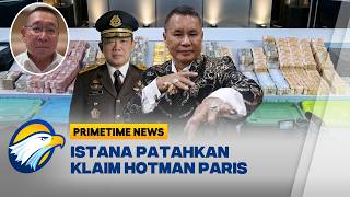[FULL] Hotman Paris Minta Maaf, Istana: 'Jangan Kaitkan dengan Prabowo!' | Primetime News