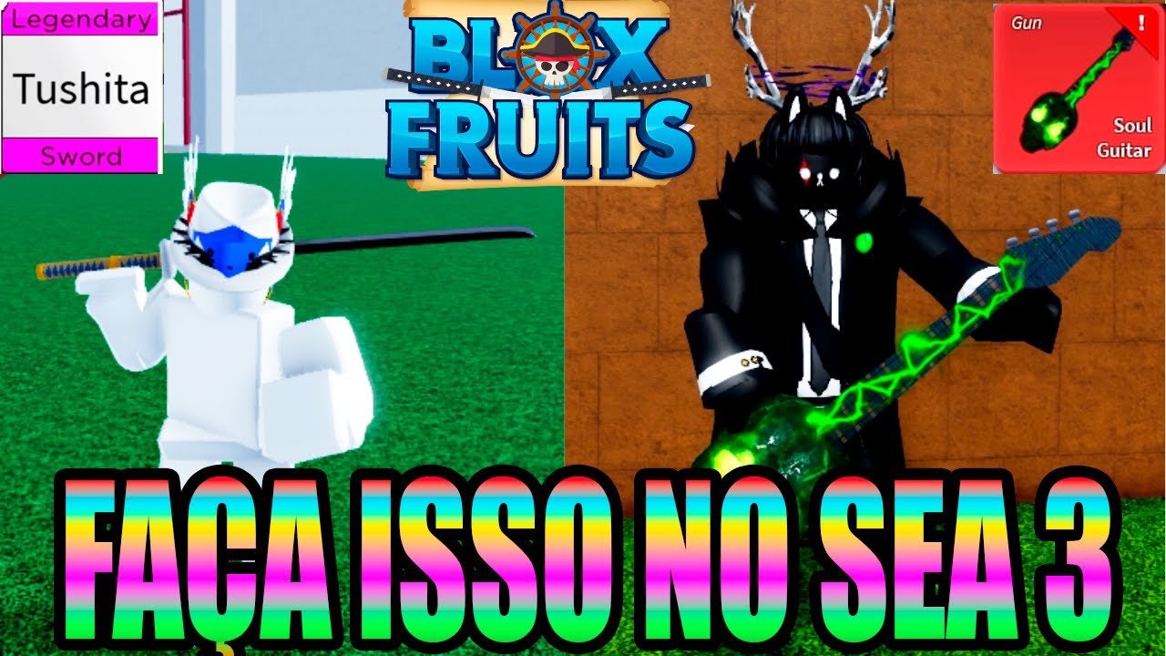 COMO IR PRO SEA 3 no BLOX FRUITS - GUIA COMPLETO 