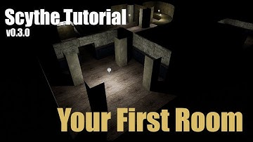 Scythe Tutorial (v0.3.0) - Your First Room (Blockout Basics)