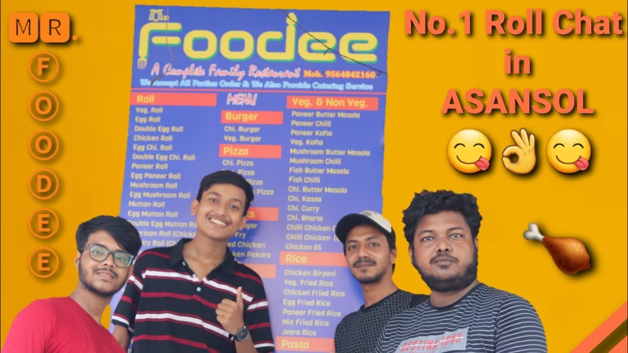Mr. Foodee 😋❤👌 ||FOOD REVIEW||No.1 Roll Chat||ASANSOL THE CITY OF BROTHERHOOD||THE YOUTH'S SQUAD||