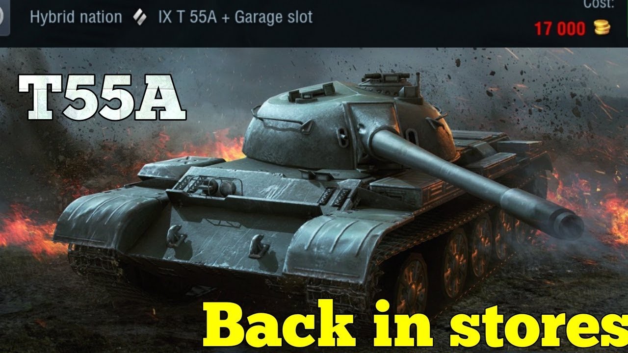 cca Wotb: T55A | Back in stores