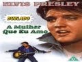 #2 Elvis Presley - A mulher que eu Amo (BR) COMPLETO