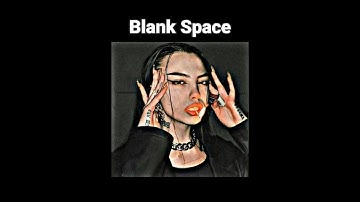 Blank Space - Taylor Swift English Song | Whatsapp Status | Lyrics Video