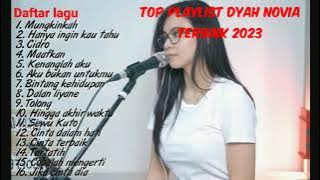 Cover full Album Dyah Novia Terbaru 2023 | Lagu Santai untuk cafe