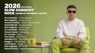 KUMPULAN LAGU GALAU DANGDUT COVER SLOW ROCK MERDU - COVER BY HARMONY DIGITAL