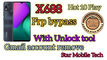 x688 frp infinix Hot 10 Play FRP Bypass 2025 unlock tool Hot to remove Gmail account x688#viralvideo