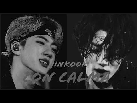 JINKOOK - CON CALMA FMV