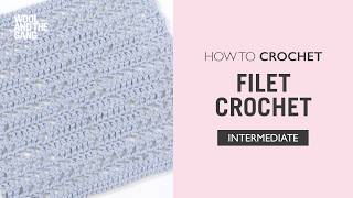 How To Filet Crochet